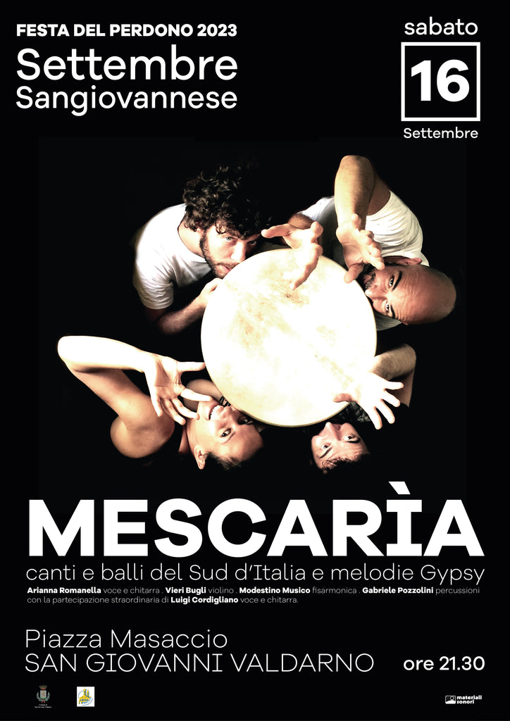 Balli e musiche del Sud e melodie Gypsy con MESCARIA a SAN GIOVANNI VALDARNO (AR) > 16.09.2023