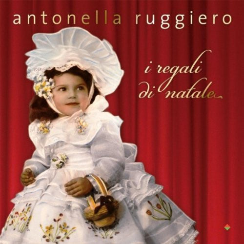 ANTONELLA RUGGIERO - I regali di Natale . 2 CD