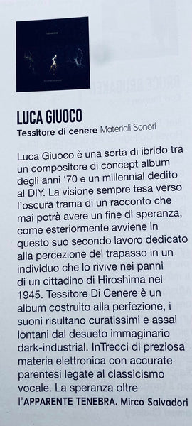 LUCA GIUOCO feat. ARLO BIGAZZI . E.M. ROSA LAVITA . RITA TEKEYAN . GIANLUCA BECUZZI and more... - Tessitore di cenere . CD