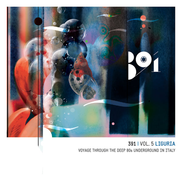V. A. - 391 Vol. 05 - LIGURIA Voyage Through The Deep 80s Underground in Italy . 2CD