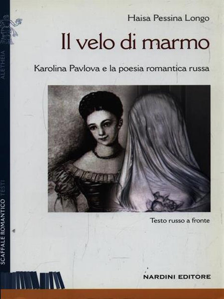 HAISA PESSINA LONGO - Il velo di marmo . Bk