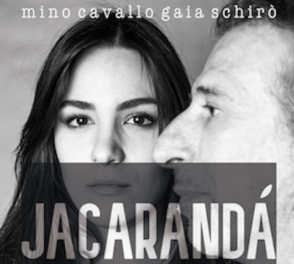 MINO CAVALLO & GAIA SCHIRO' - Jacarandà . LP