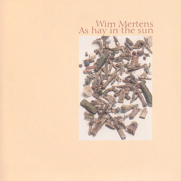 WIM MERTENS - As Hay In The Sun . CD sleeve