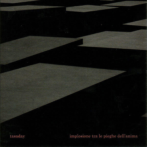 TASADAY - Implosione tra le pieghe dell'anima . CD