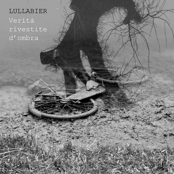 LULLABIER - Verità rivestite d'ombra . CD
