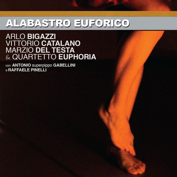 ARLO BIGAZZI - Alabastro Euforico