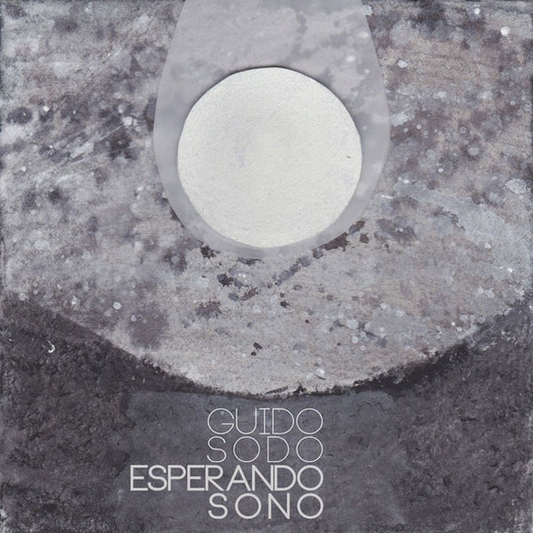 GUIDO SODO - Esperando Sono