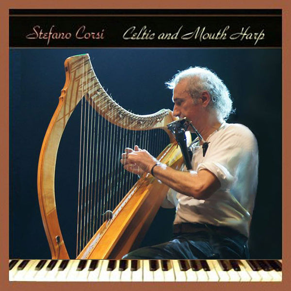 STEFANO CORSI - Celtic And Mouth Harp