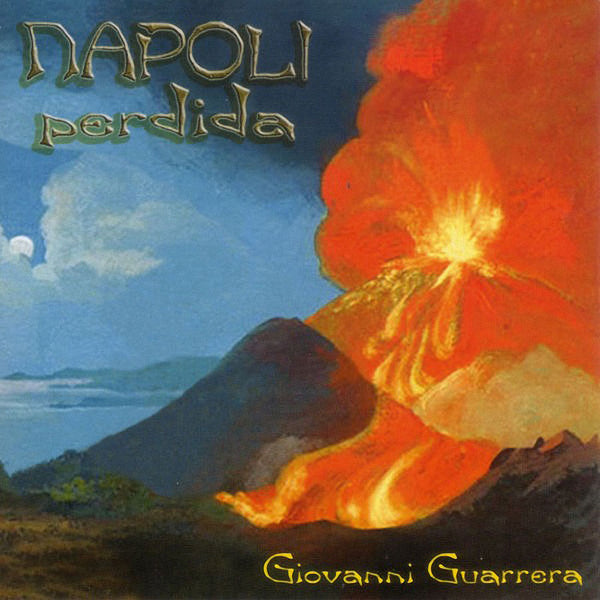 GIOVANNI GUARRERA - Napoli perdida . CD