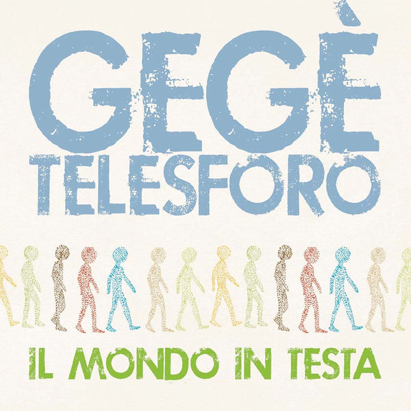 GEGE TELESFORO - Il Mondo In Testa . CD