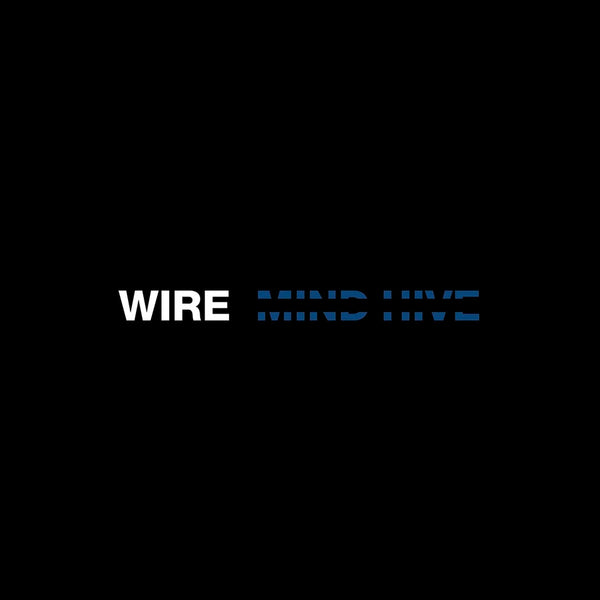 WIRE - Mind Hive . CD