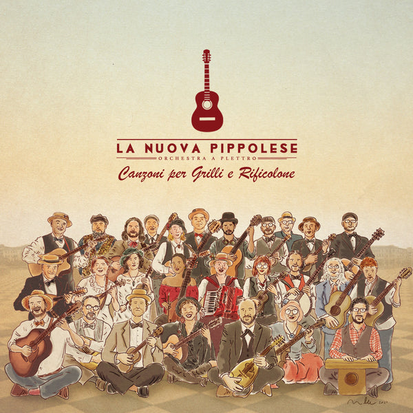 LA NUOVA PIPPOLESE - Canzoni per grilli e rificolone . CD