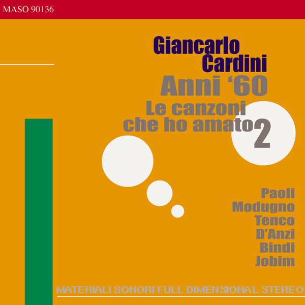 GIANCARLO CARDINI - Anni 60. Le Canzoni che ho amato 2