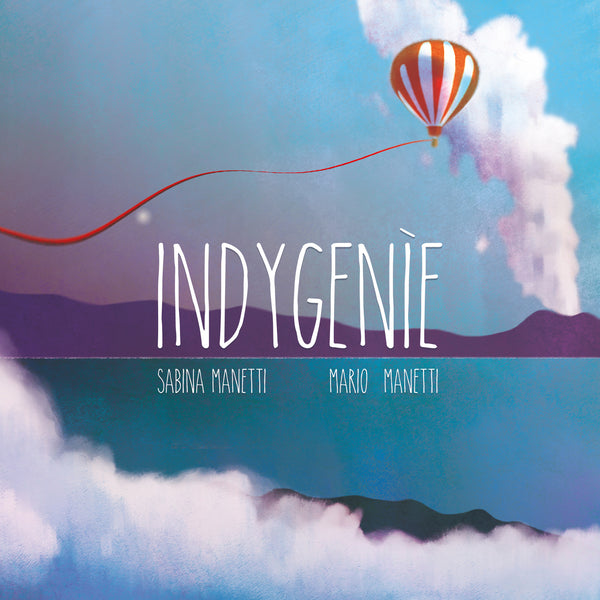 SABINA MANETTI & MARIO MANETTI - Indygenìe
