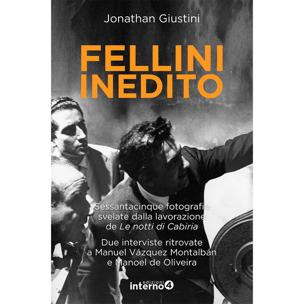 JONATHAN GIUSTINI - Fellini inedito . Book