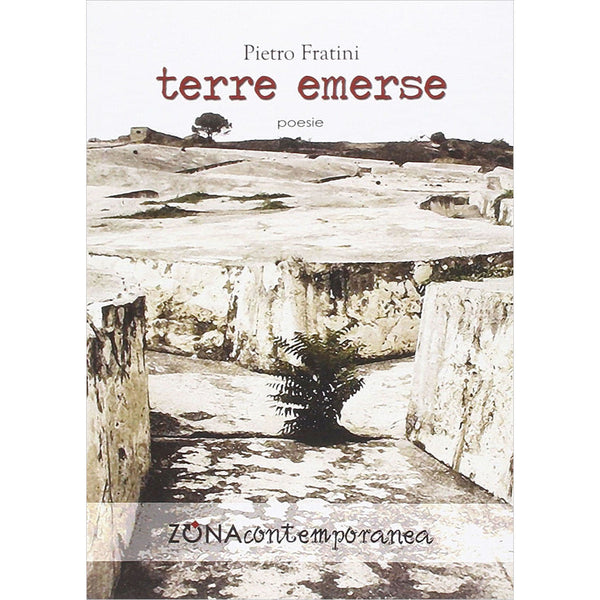 PIERO FRATINI - Terre emerse . Book