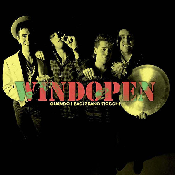 WINDOPEN - Quando i baci erano fiocchi . LP