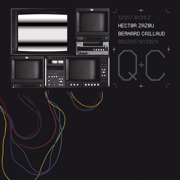 HECTOR ZAZOU & BERNARD CAILLAUD - Quadri+Chromies