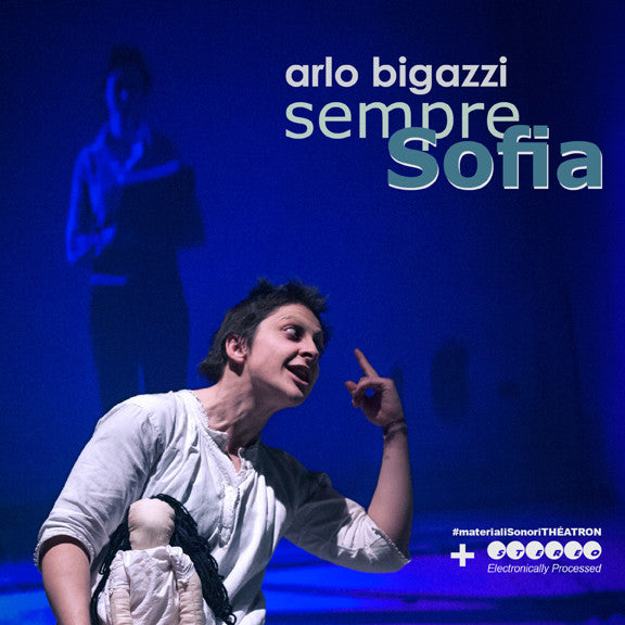ARLO BIGAZZI - Sempre Sofia