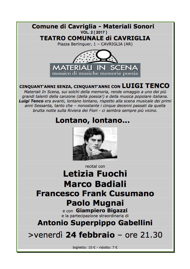 un omaggio a Luigi Tenco > Materiali In Scena > Teatro di Cavriglia (AR)