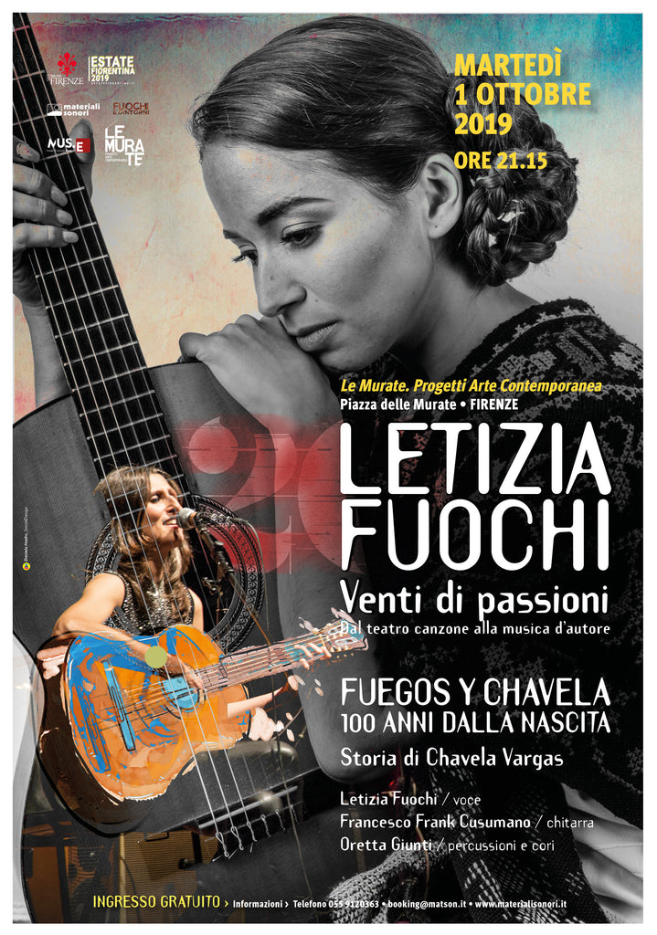 LETIZIA FUOCHI racconta e canta CHAVELA VARGAS : "Venti di passioni - Estate Fiorentina 2019" > 01.10.2019