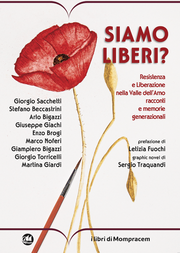 Presentazioni del libro "Siamo Liberi? Resistenza e liberazione nella valle dell’Arno" alla Badiola e a Badia a Coltibuono > 11/12..2025