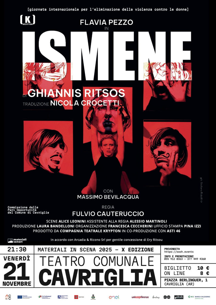 Materiali In Scena: "ISMENE" con FLAVIA PEZZO e MASSIMO BEVILACQUA al Teatro di Cavriglia > 21.11.2025
