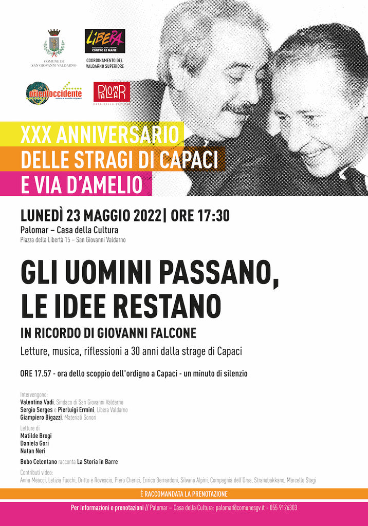 Orientoccidente 2022 :  Trent'anni dalle stragi mafiose di Capaci e via d'Amelio a San Giovanni Valdarno (AR) > 23.05.2022 - ore 17.30