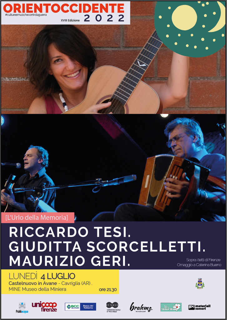 Orientoccidente 2022 > TESI. SCORCELLETTI. GERI in concerto a CASTENUOVO IN AVANE > 04.07.2022