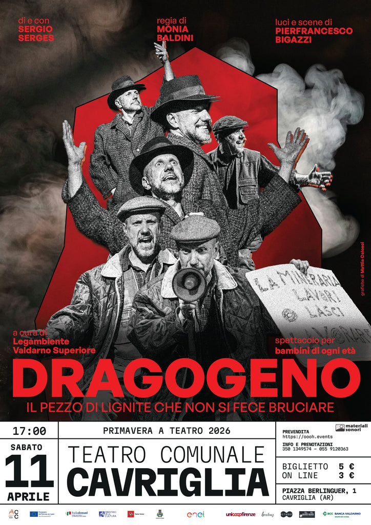 "Primavera a Teatro": Sergio Serges e la memoria delle miniere di lignite a Cavriglia > 11.04.2026