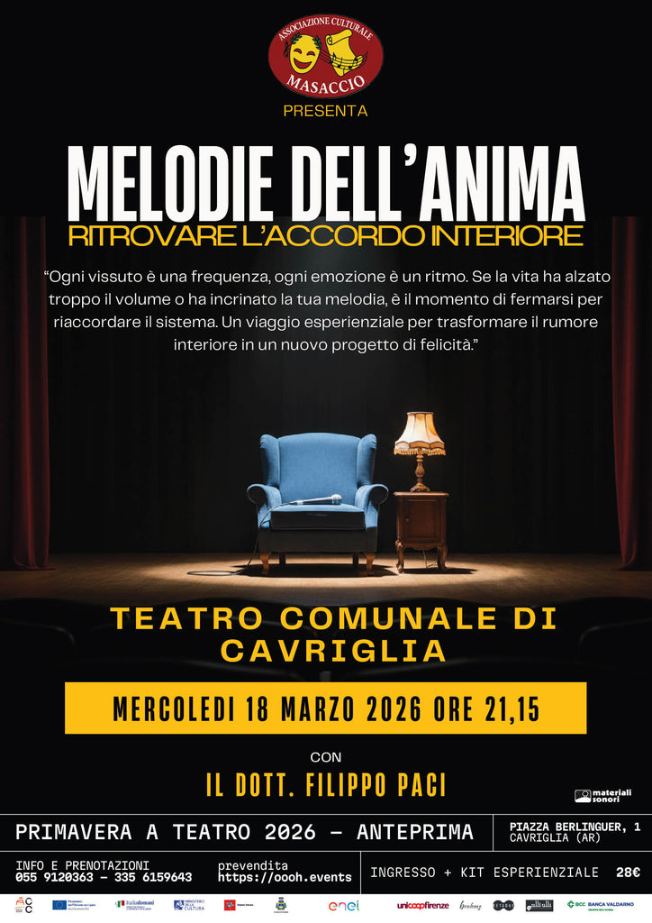 Primavera a Teatro - Anteprima :  "Melodie dell'anima" con il dott. FILIPPO PACI al Teatro di Cavriglia > 18.03.2026