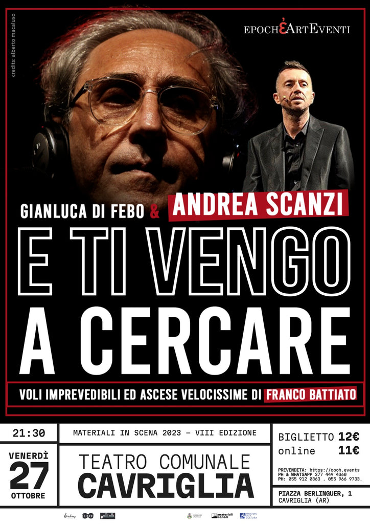 Materiali In Scena 2023 - Teatro di Cavriglia : ANDREA SCANZI racconta (e canta) Franco Battiato > 27.10.2023