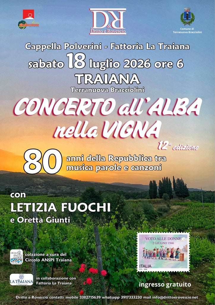 Dritto E Rovescio/Orientoccidente 2025 > all'alba nella vigna di Traiana con LETIZIA FUOChi a Terranuova Bracciolini (AR) > 18.07.2025