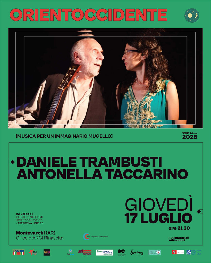 Orientoccidente 2025 > DANIELE TRAMBUSTI e ANTONELLA TACCARINO a Montevarchi (AR).