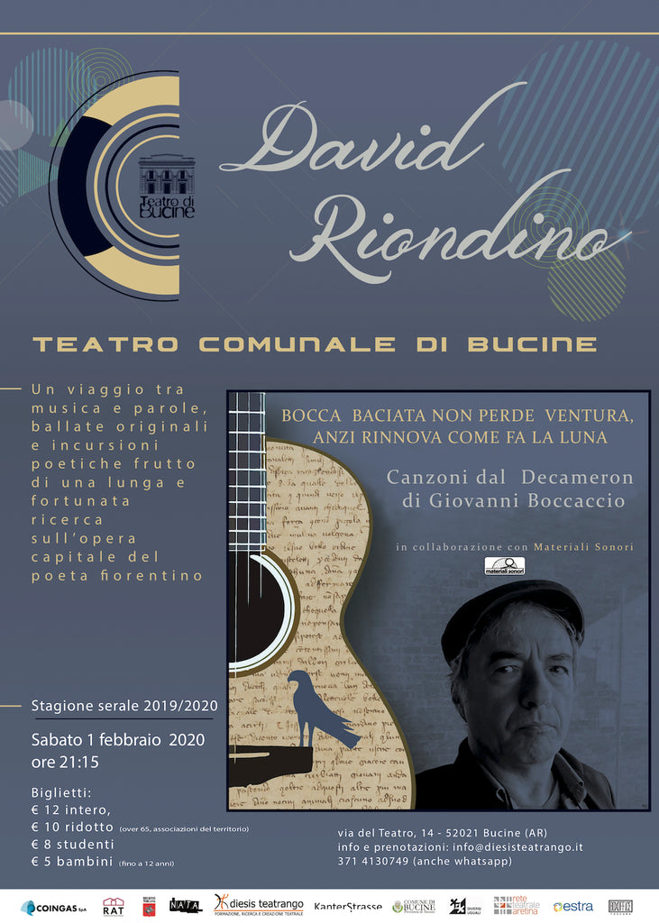 Teatro Comunale di Bucine : DAVID RIONDINO presenta  "Bocca baciata..." dal Decamerone di Giovanni Boccaccio  > 01.02.2020 - ore 21.15