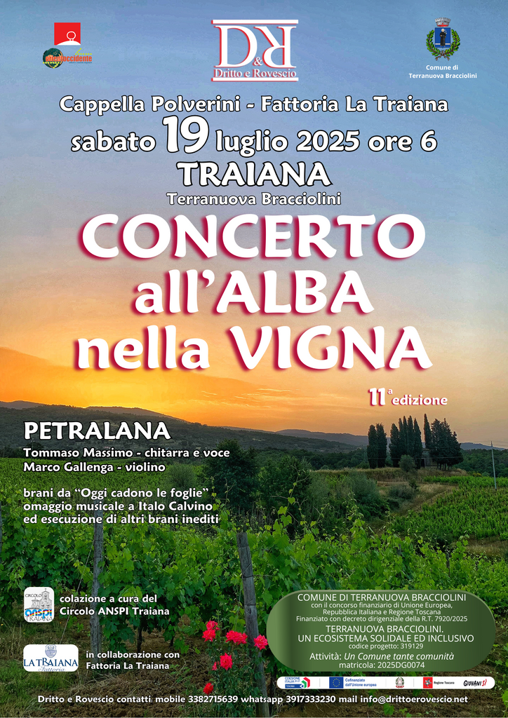 Dritto E Rovescio/Orientoccidente 2025 > all'alba nella vigna di Traiana con i Petralana a Terranuova Bracciolini (AR) > 19.07.2025