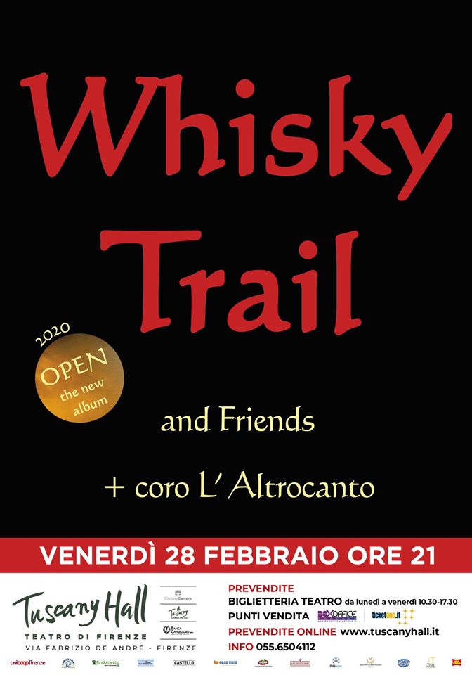 Firenze : Concerto al Tuscany Hall  di WHISKY TRAIL > 28.02.2020