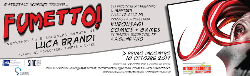 OrientoccidentePATCHWORK 2017 >laboratorio di fumetto e graphic novel a Figline Valdarno (FI) . dal 10 attobre 2017...