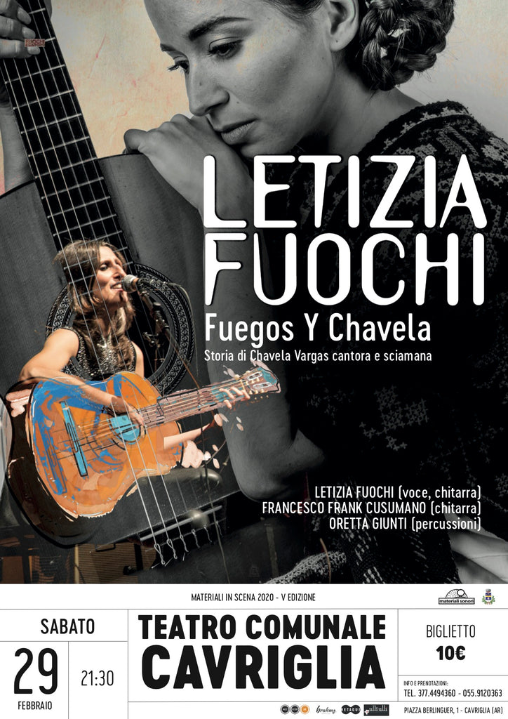 MATERIALI IN SCENA - Teatro di Cavriglia: LETIZIA FUOCHI in "Fuegos Y Chavela" > 29.02.202