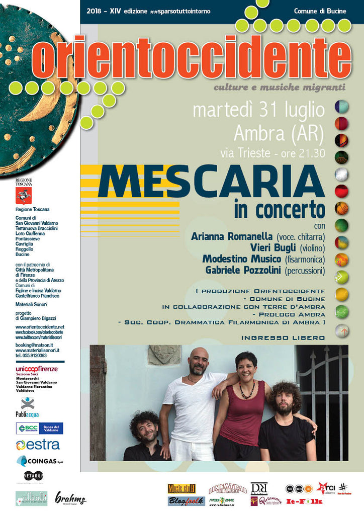 Orientoccidente 2018 > Pizziche e balli del Sud con MESCARIA ad Ambra (Bucine) > 26.07.2018