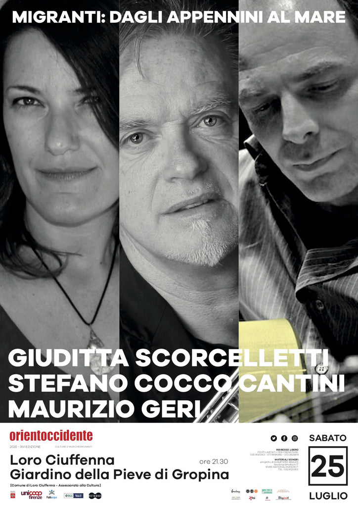 Orientoccidente 2020 - la musica popolare di Scorcelletti, Cantini e GerI a Loro Ciuffenna > 25.07.2020