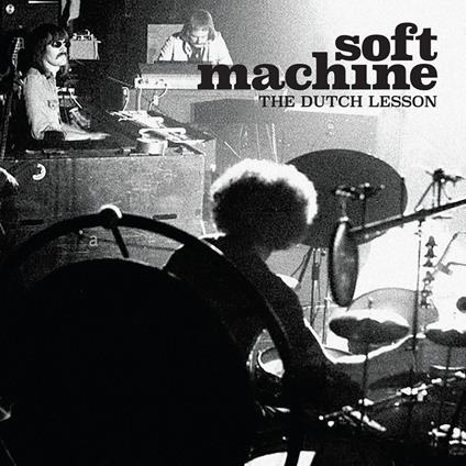 SOFT MACHINE - The Dutch Lesson . 2CD