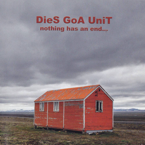 DIES GOA UNIT - Nothing Has and end... . CD