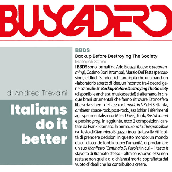 BBDS (feat. Cosimo Boni . Ulrich Sandner . Arlo Bigazzi . Marzio Del Testa & Frank Bramato) - Backup Before Destroying the Society . CD