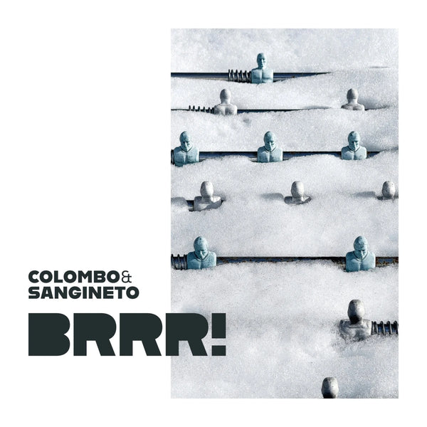 COLOMBO & SANGINETO - Brrr! . CD