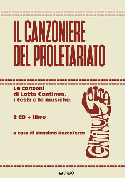 VARIOUS . Il Canzoniere Del Proletariato . Bokk + 2 CD