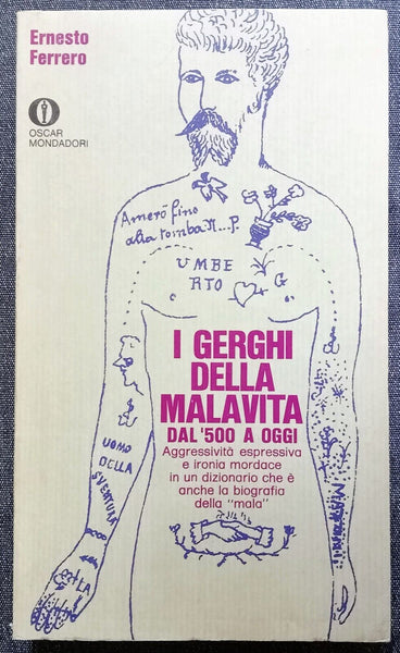 ERNESTO FERRERO   - I gerghi della malavita  . Bk