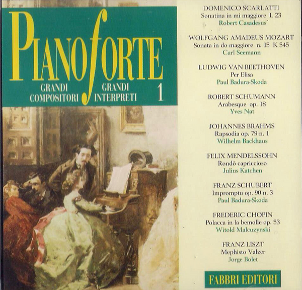 V. A. - Pianoforte Grandi Compositori Grandi Interpreti 1 . CD