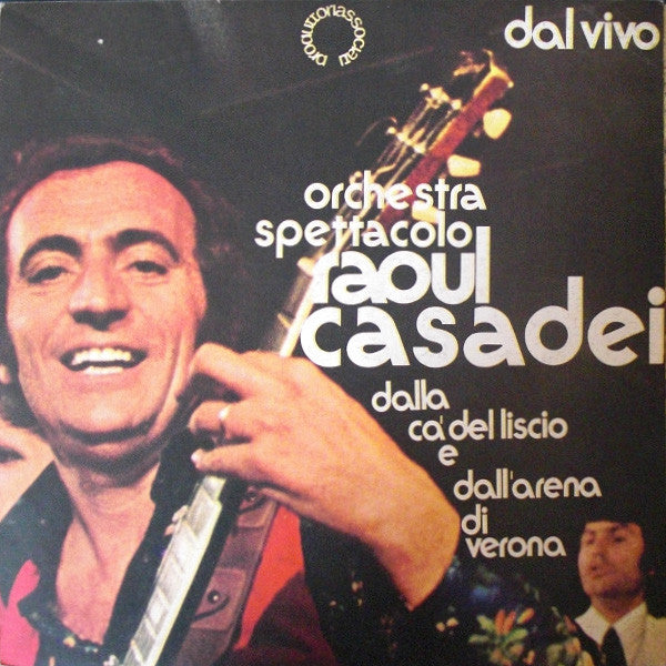 ORCHESTRA SPETTACOLO RAUL CASADEI - Dal vivo . LP