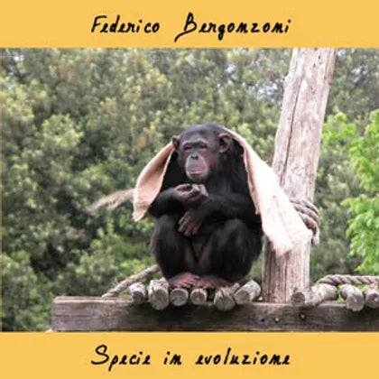 FEDERICO BERGONZONI - Specie in evoluzione . CD